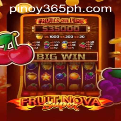Unveiling FruitNovaSuper: A Comprehensive Guide Featuring PINOY385 Login
