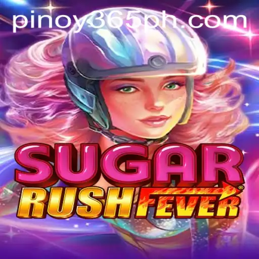 Experience the Thrills of SugarRushFever and Learn About PINOY385 Login